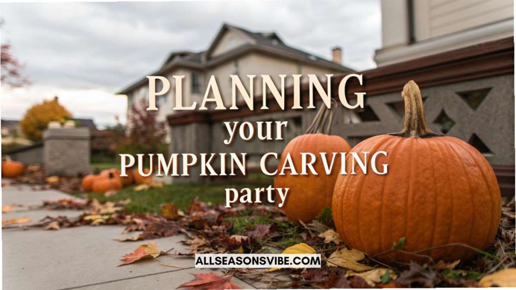 Planning Your Pumpkin Carving Party