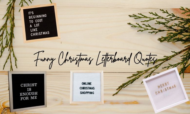 Funny Christmas Letterboard Quotes for Holiday Décor