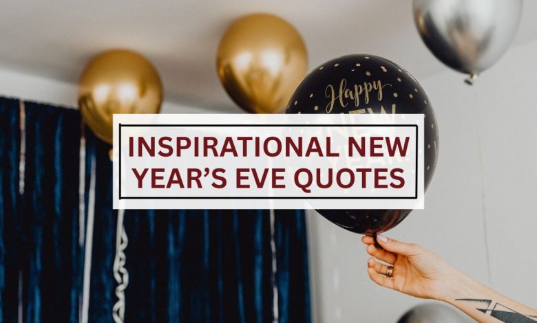 inspirational new year’s eve quotes