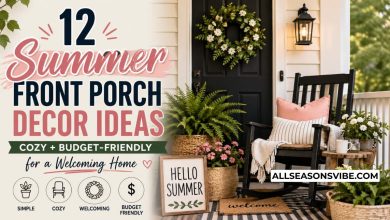 Summer Front Porch Decor Ideas Cozy Budget Friendly